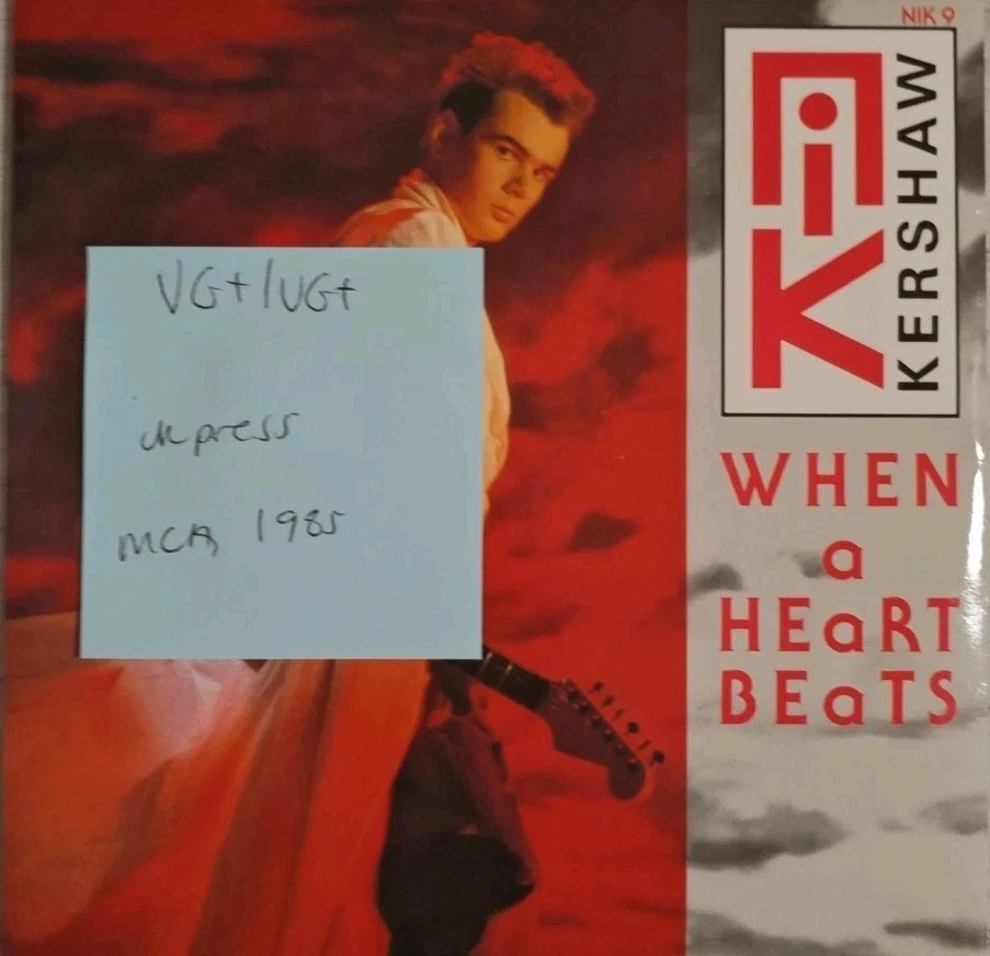 Nik Kershaw When A Heart Beats Vinyl Record 7" VG+/VG+ NIK9 1985 sleeve Nik Kershaw When A Heart Beats Vinyl Record 7" VG+/VG+ NIK9 1985 sleeve