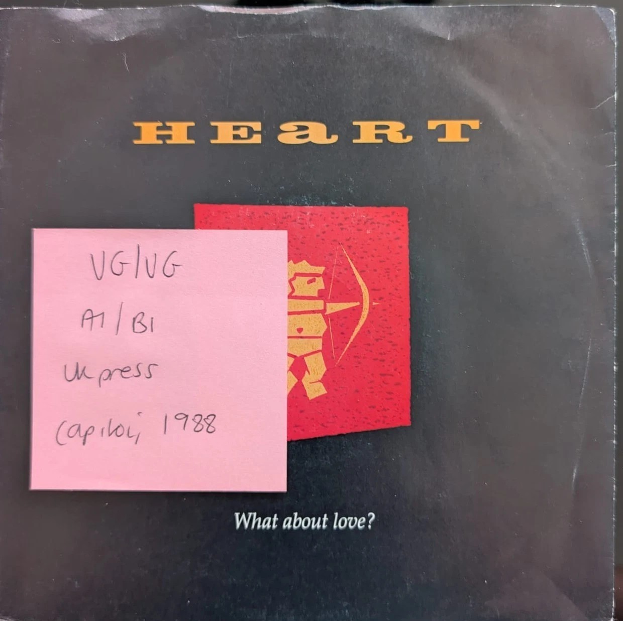 Heart What About Love ? Vinyl Record 7" VG/VG CL 487 1988 sleeve Heart What About Love ? Vinyl Record 7" VG/VG CL 487 1988 sleeve