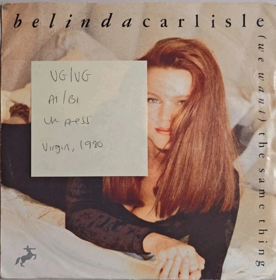 Belinda Carlisle The Same Thing Vinyl Record 7" VG/VG 113624 1990 sleeve Belinda Carlisle The Same Thing Vinyl Record 7" VG/VG 113624 1990 sleeve