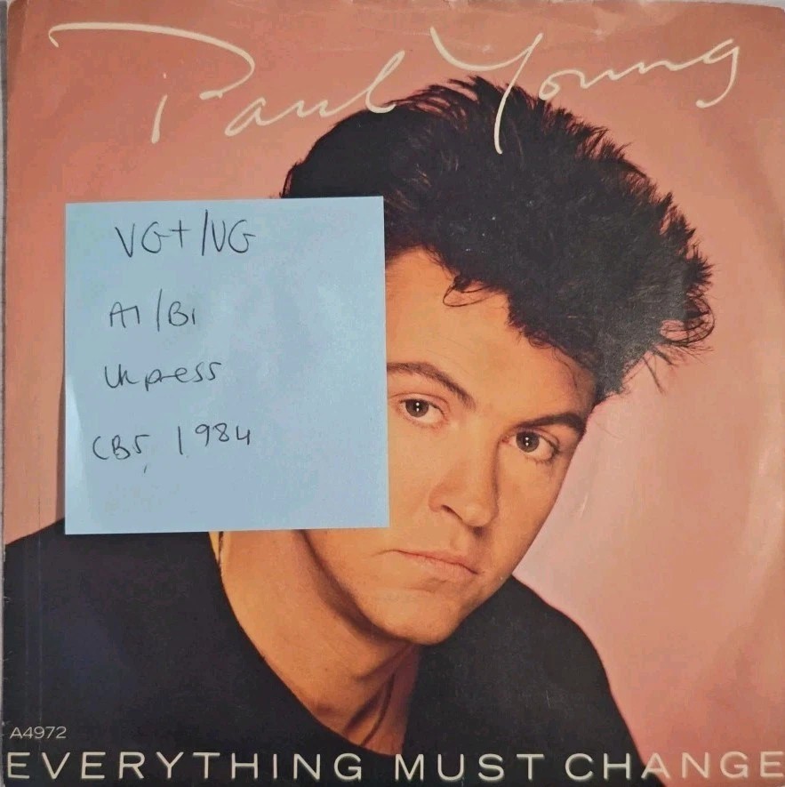Paul Young Everything Must Change Vinyl Record 7" VG+/VG A4972 1984 sleeve Paul Young Everything Must Change Vinyl Record 7" VG+/VG A4972 1984 sleeve