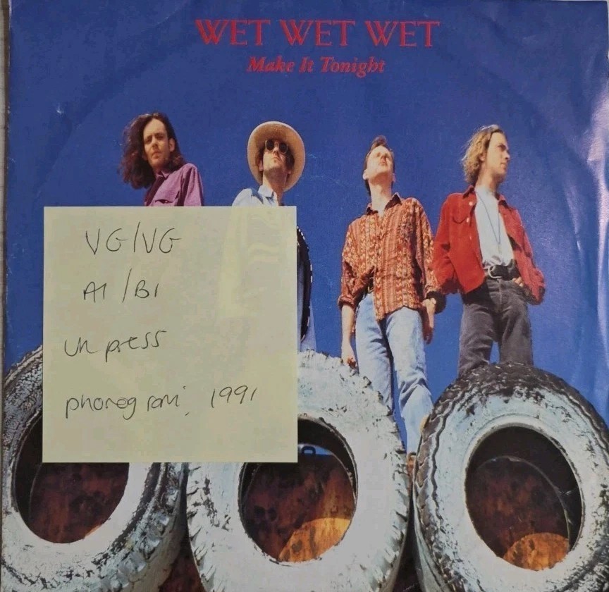 Wet Wet Wet Make It Tonight Vinyl Record 7" VG/VG JEWEL 15 1991 sleeve Wet Wet Wet Make It Tonight Vinyl Record 7" VG/VG JEWEL 15 1991 sleeve