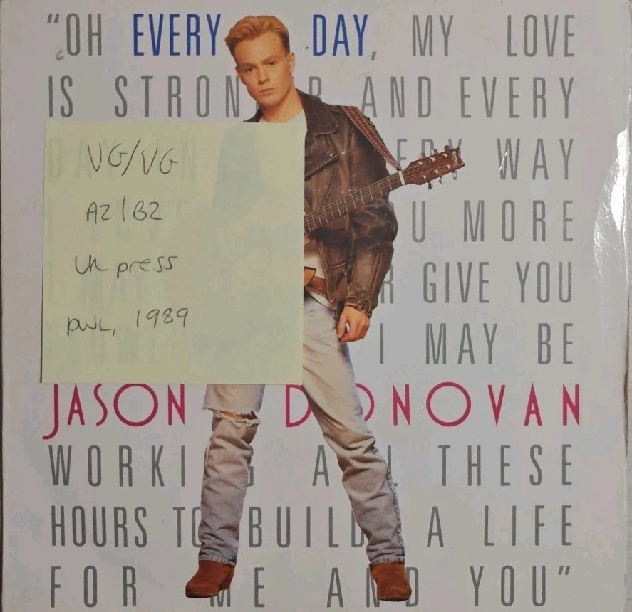 Jason Donovan Every Day Vinyl Record 7" VG/VG PWL43 1989 sleeve Jason Donovan Every Day Vinyl Record 7" VG/VG PWL43 1989 sleeve