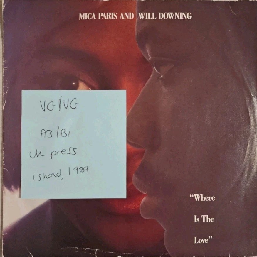 Mica Paris And Will Downing Where Is The Love Vinyl Record 7" VG/VG BRW 122 1989 sleeve Mica Paris And Will Downing Where Is The Love Vinyl Record 7" VG/VG BRW 122 1989 sleeve