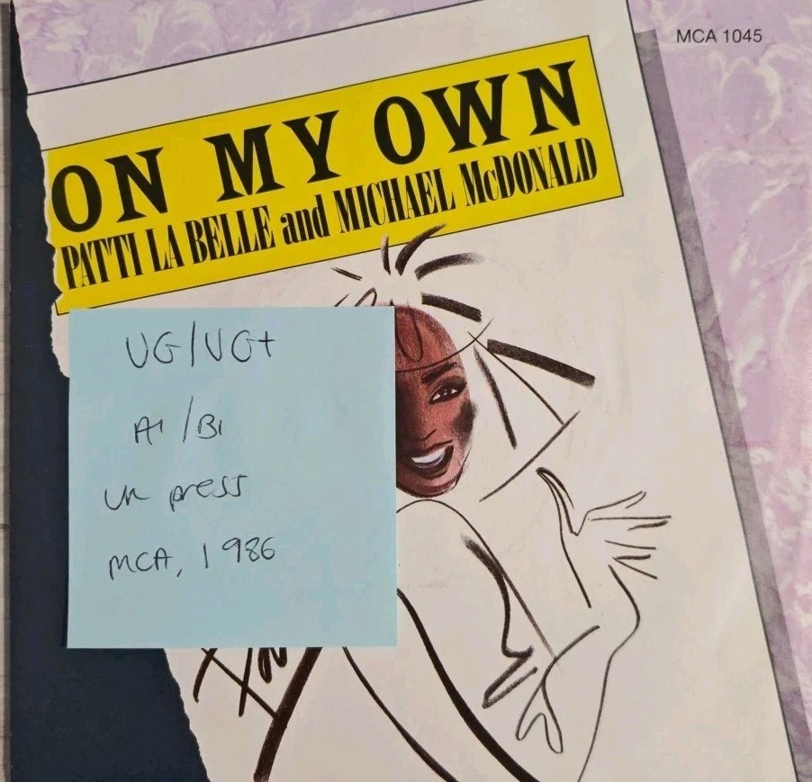 Patti La Belle & Michael McDonald On My Own Vinyl Record 7" VG/VG+ MCA 1045 1986 sleeve Patti La Belle & Michael McDonald On My Own Vinyl Record 7" VG/VG+ MCA 1045 1986 sleeve