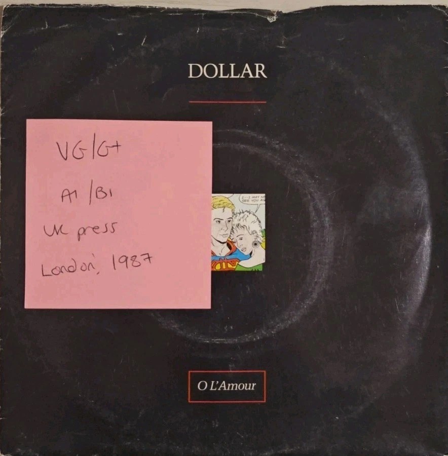 Dollar O L'Amour/B Beat Vinyl Record 7" VG/G+ LON 146 1987 sleeve Dollar O L'Amour/B Beat Vinyl Record 7" VG/G+ LON 146 1987 sleeve