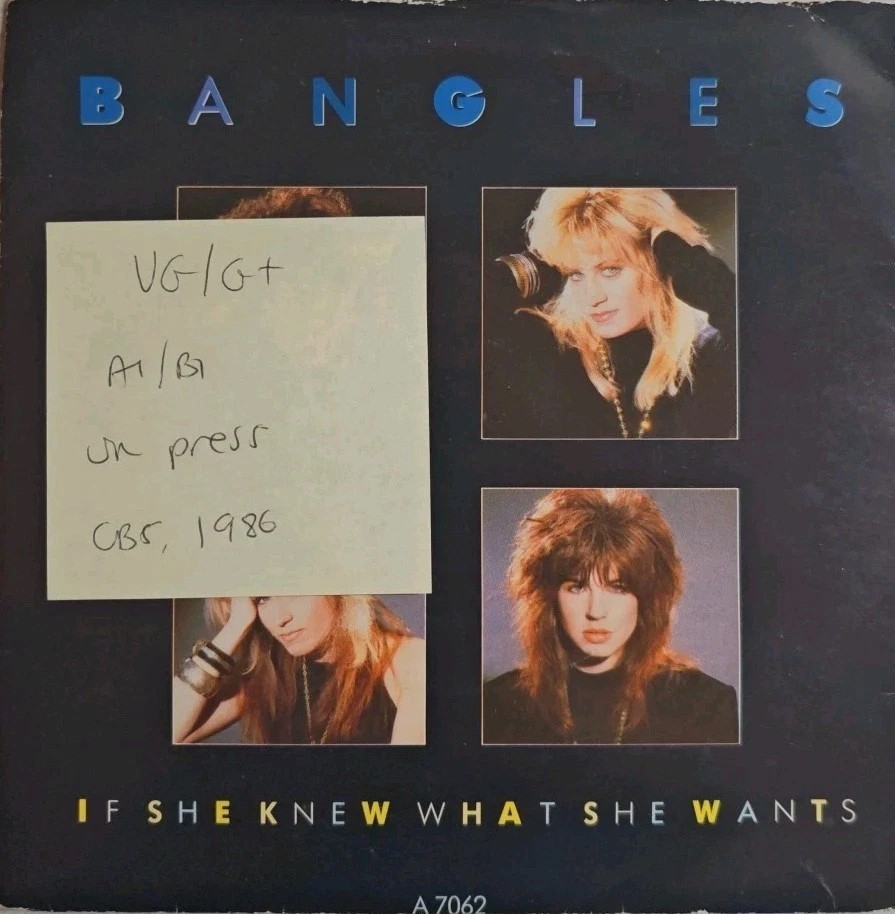 Bangles If She Knew What She Wants Vinyl Record 7" VG/G+ A 7062 1986 sleeve Bangles If She Knew What She Wants Vinyl Record 7" VG/G+ A 7062 1986 sleeve