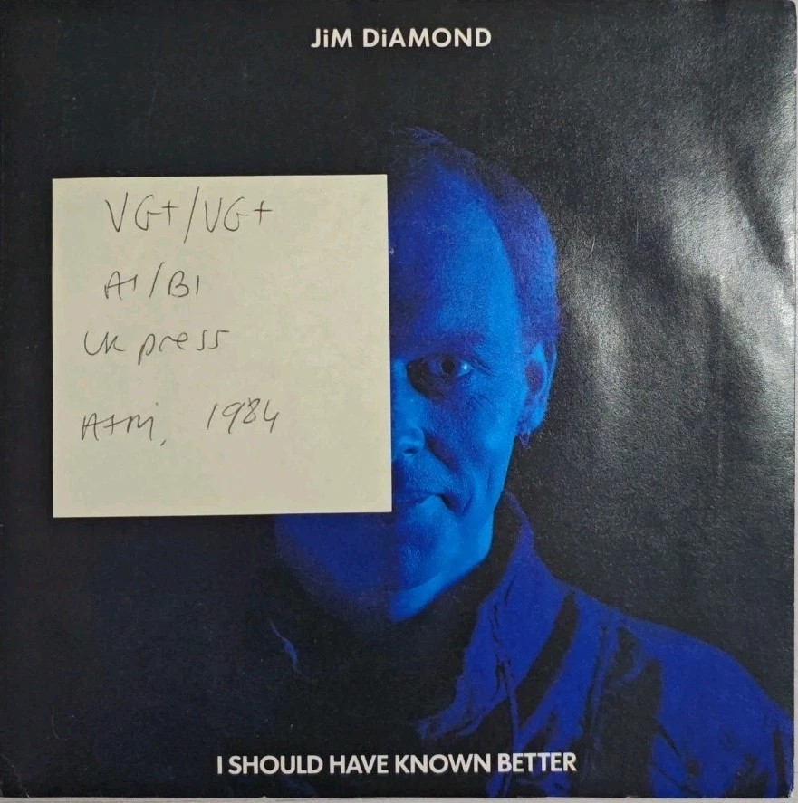 Jim Diamond I Should Have Known Better Vinyl Record 7" VG+/VG+ AM 220 1984 sleeve Jim Diamond I Should Have Known Better Vinyl Record 7" VG+/VG+ AM 220 1984 sleeve