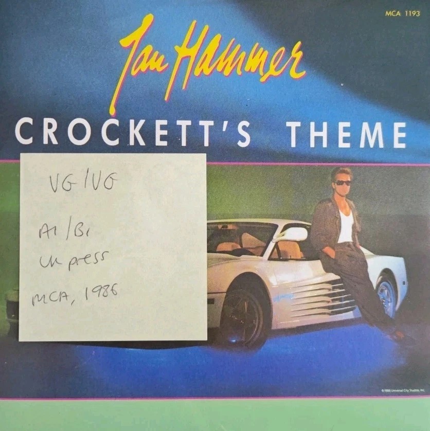 Jan Hammer Crockett's Theme Vinyl Record 7" VG/VG MCA1193 1986 sleeve Jan Hammer Crockett's Theme Vinyl Record 7" VG/VG MCA1193 1986 sleeve