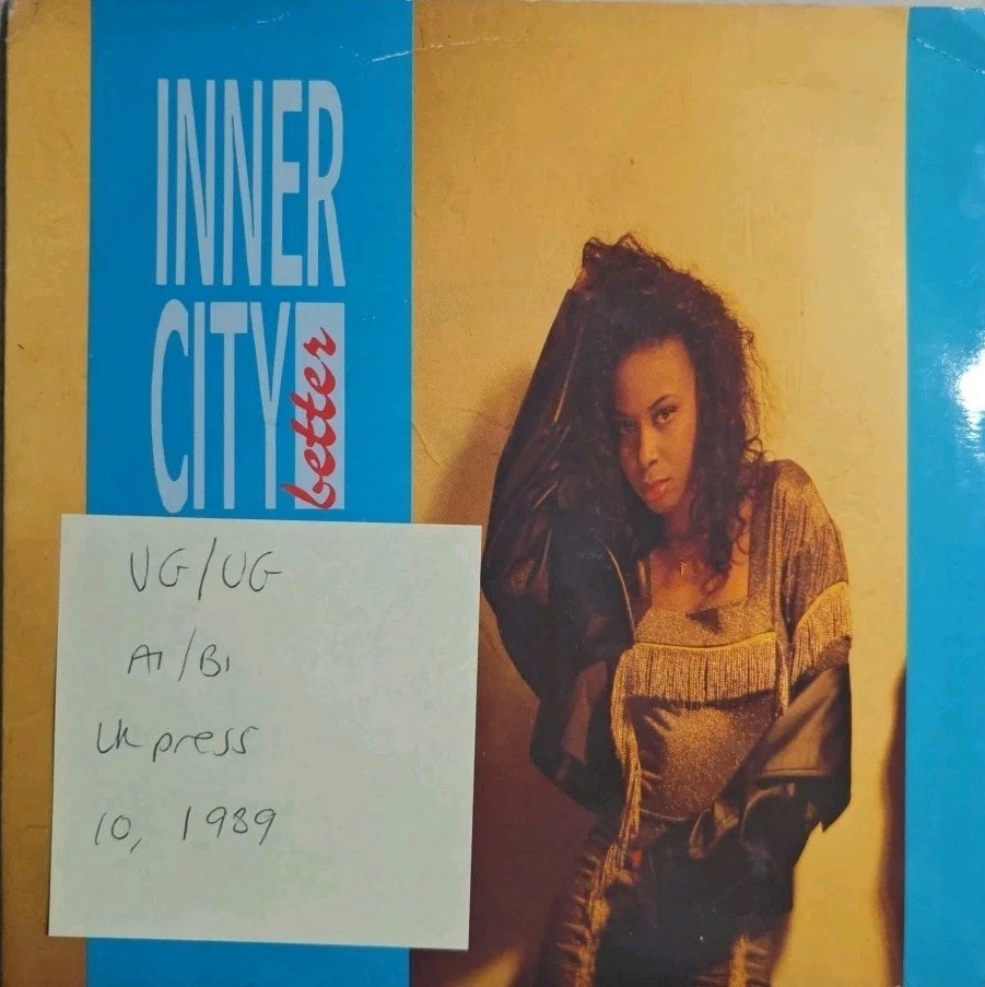Inner City Ain't Nobody Better Vinyl Record 7" VG/VG TEN252 1989 sleeve Inner City Ain't Nobody Better Vinyl Record 7" VG/VG TEN252 1989 sleeve