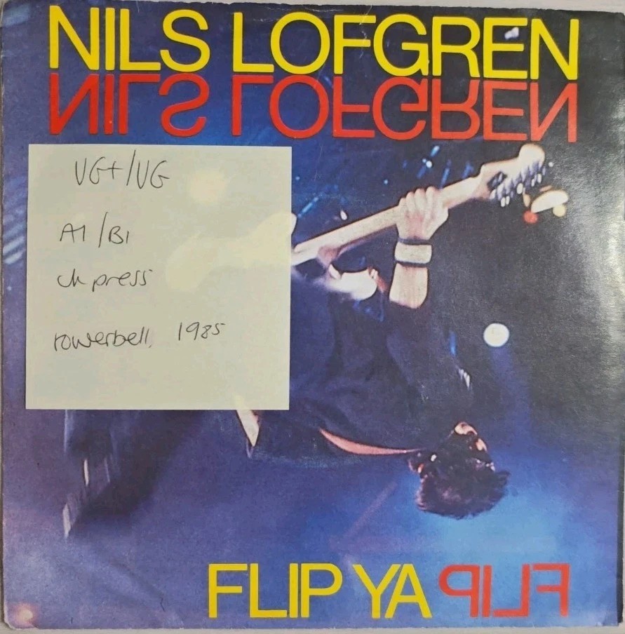 Nils Lofgren Flip Ya Flip Vinyl Record 7" VG+/VG TOW73 1985 sleeve Nils Lofgren Flip Ya Flip Vinyl Record 7" VG+/VG TOW73 1985 sleeve
