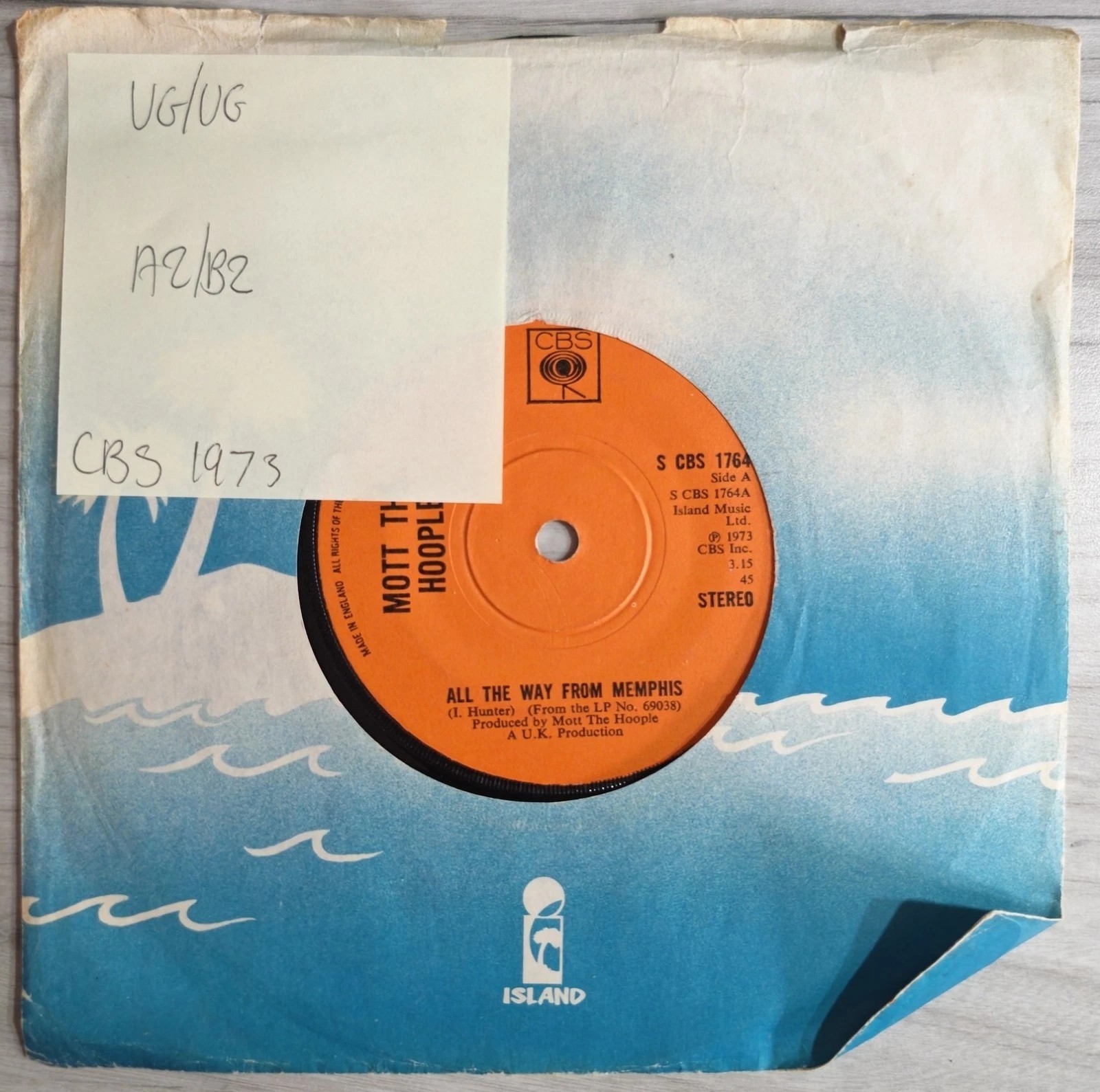 Mott The Hoople All The Way From Memphis Vinyl Record 7" VG/VG S CBS 1764 1973 sleeve Mott The Hoople All The Way From Memphis Vinyl Record 7" VG/VG S CBS 1764 1973 sleeve