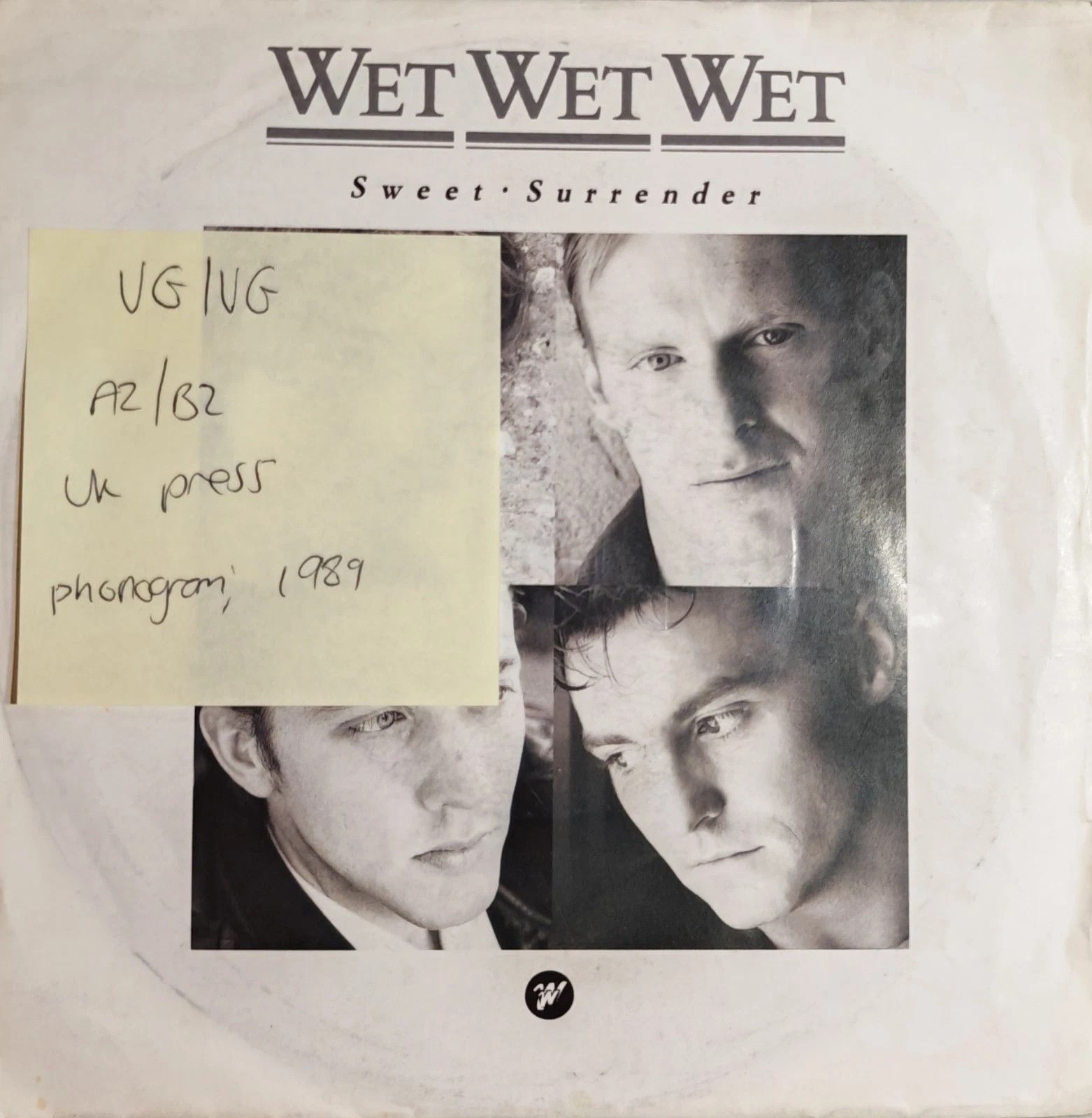 Wet Wet Wet Sweet Surrender Vinyl Record 7" VG/VG JEWEL 9 1989 sleeve Wet Wet Wet Sweet Surrender Vinyl Record 7" VG/VG JEWEL 9 1989 sleeve
