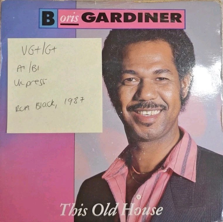 Boris Gardiner This Old House Vinyl Record 7" VG+/G+ PB41635 1987 sleeve Boris Gardiner This Old House Vinyl Record 7" VG+/G+ PB41635 1987 sleeve