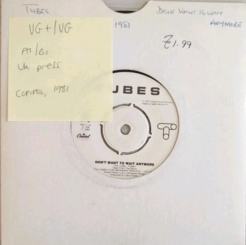 Tubes Don't Want To Wait Anymore Vinyl Record 7" VG+/VG CL208 1981 sleeve Tubes Don't Want To Wait Anymore Vinyl Record 7" VG+/VG CL208 1981 sleeve