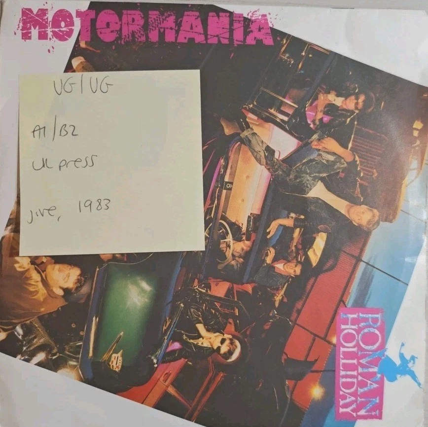 Roman Holliday Motormania Vinyl Record 7" VG/VG JIVE 49 1983 sleeve Roman Holliday Motormania Vinyl Record 7" VG/VG JIVE 49 1983 sleeve