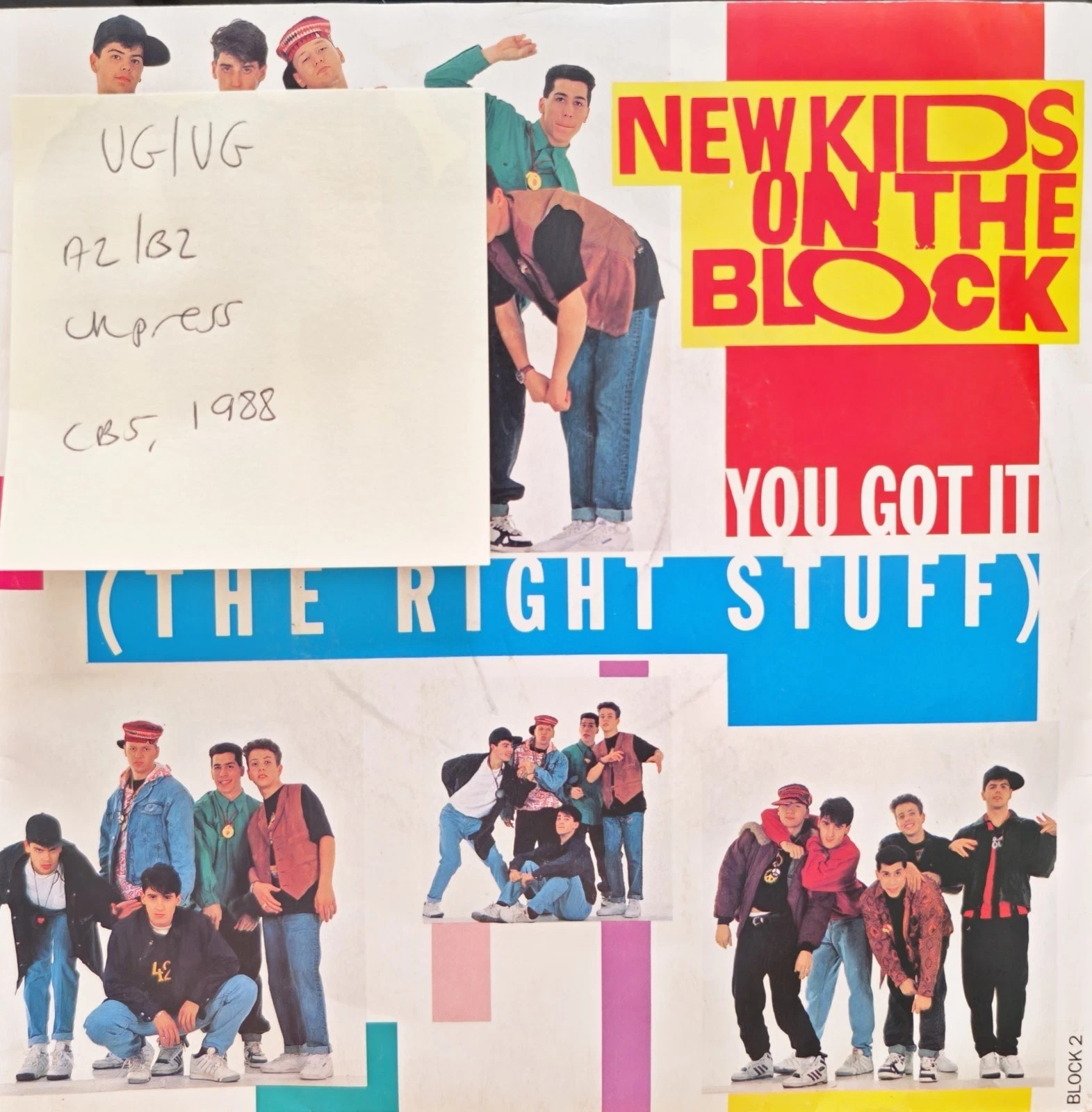 New Kids On The Block You Got It Vinyl Record 7" VG/VG BLOCK2 1989 sleeve New Kids On The Block You Got It Vinyl Record 7" VG/VG BLOCK2 1989 sleeve