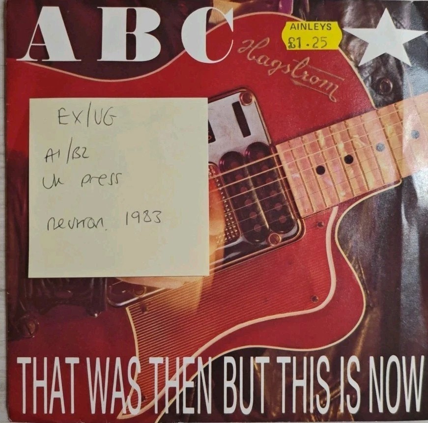 ABC That Was Then But This Is Now Vinyl Record 7" EX/VG NT105 1983 sleeve ABC That Was Then But This Is Now Vinyl Record 7" EX/VG NT105 1983 sleeve