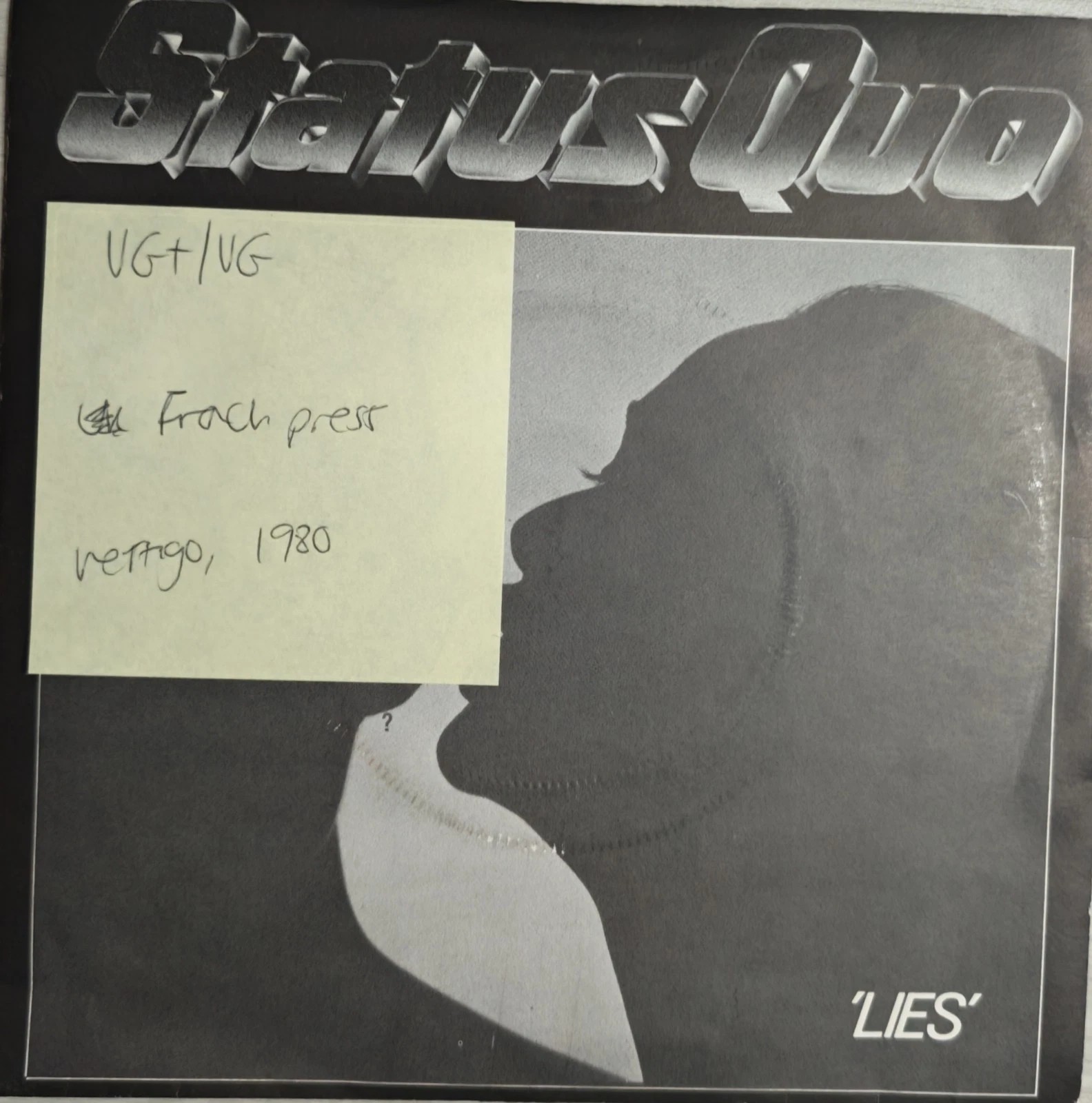 Status Quo Lies Vinyl Record 7" VG+/VG QUO4 1980 sleeve Status Quo Lies Vinyl Record 7" VG+/VG QUO4 1980 sleeve