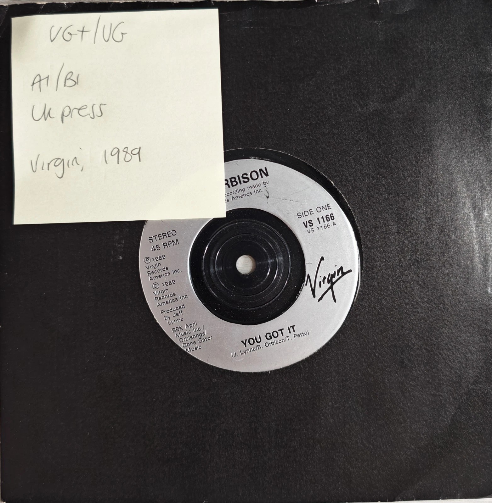 Roy Orbison You Got It Vinyl Record 7" VG+/VG VS1166 1989 sleeve Roy Orbison You Got It Vinyl Record 7" VG+/VG VS1166 1989 sleeve
