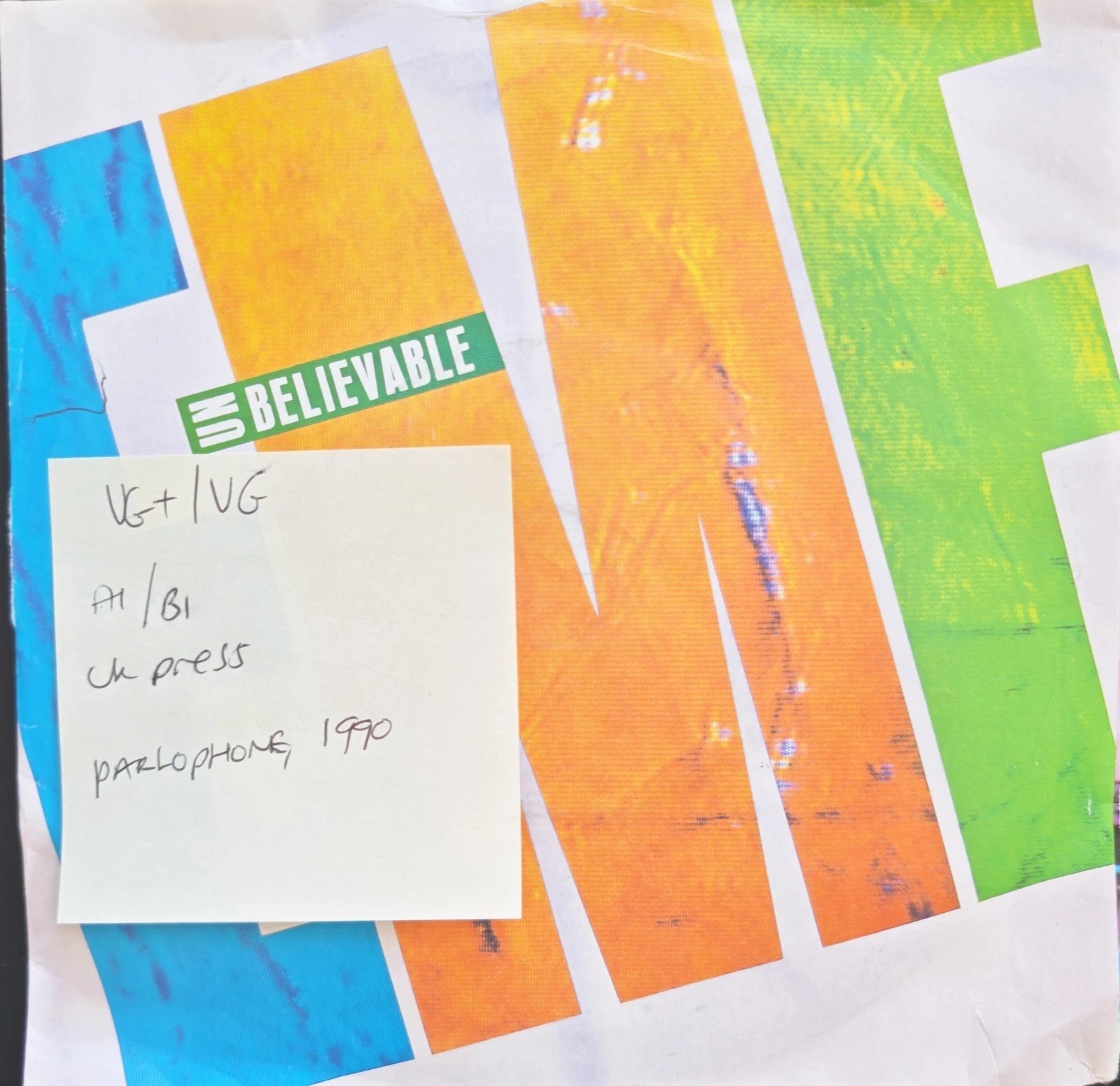EMF Unbelievable Vinyl Record 7" VG+/VG R6273 1990 sleeve EMF Unbelievable Vinyl Record 7" VG+/VG R6273 1990 sleeve