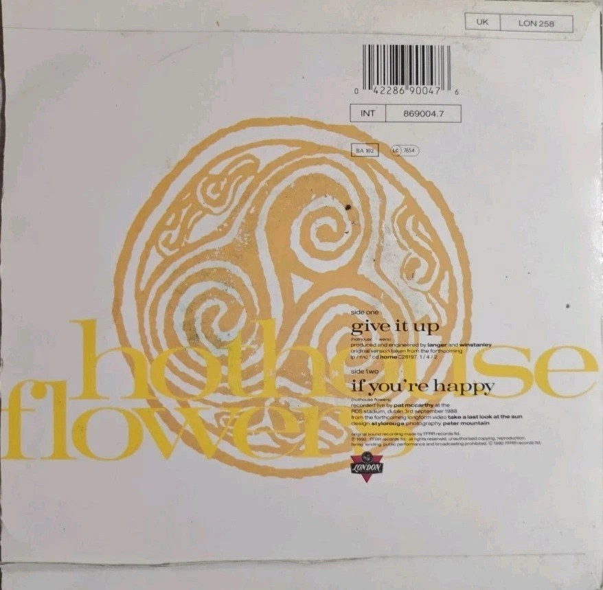 Hothouse Flowers Give It Up Vinyl Record 7" VG+/VG LON258 1990 vinyl record sleeve Hothouse Flowers Give It Up Vinyl Record 7" VG+/VG LON258 1990 vinyl record sleeve