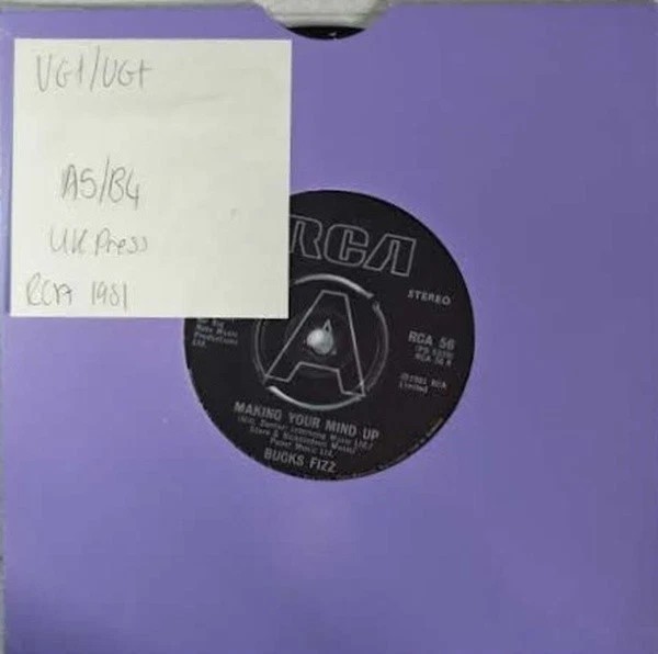 Bucks Fizz Making Your Mind Up Vinyl Record 7" VG+/VG+ RCA56 1981 vinyl record sleeve Bucks Fizz Making Your Mind Up Vinyl Record 7" VG+/VG+ RCA56 1981 vinyl record sleeve