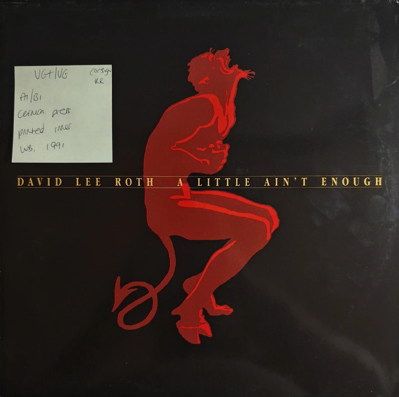 David Lee Roth A Little Ain't Enough Vinyl Record LP VG+/VG 7599-26477-1 1991 vinyl record sleeve David Lee Roth A Little Ain't Enough Vinyl Record LP VG+/VG 7599-26477-1 1991 vinyl record sleeve