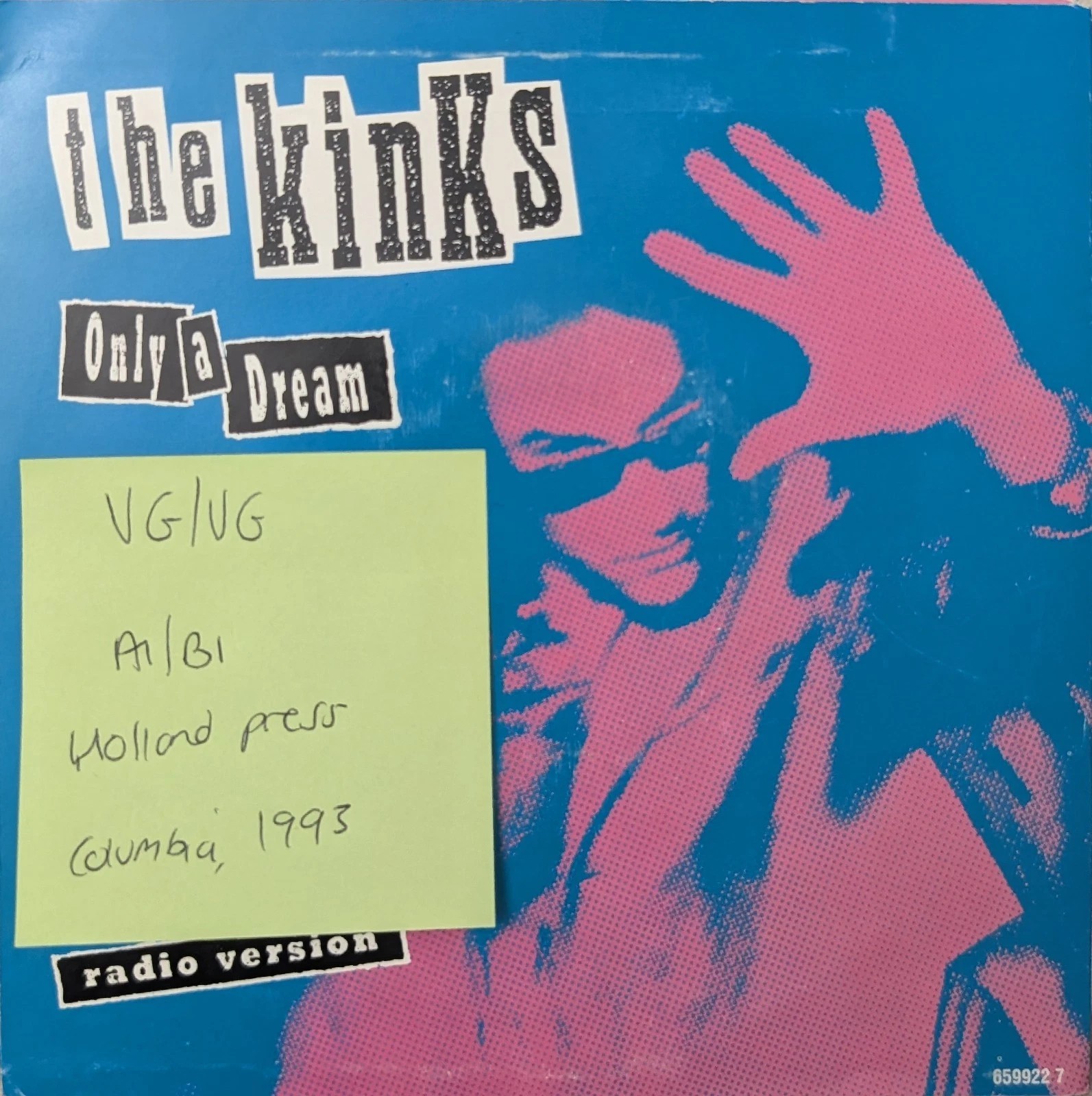 The Kinks Only A Dream Vinyl Record 7" VG/VG 659922 1993 1st Press vinyl record sleeve The Kinks Only A Dream Vinyl Record 7" VG/VG 659922 1993 1st Press vinyl record sleeve