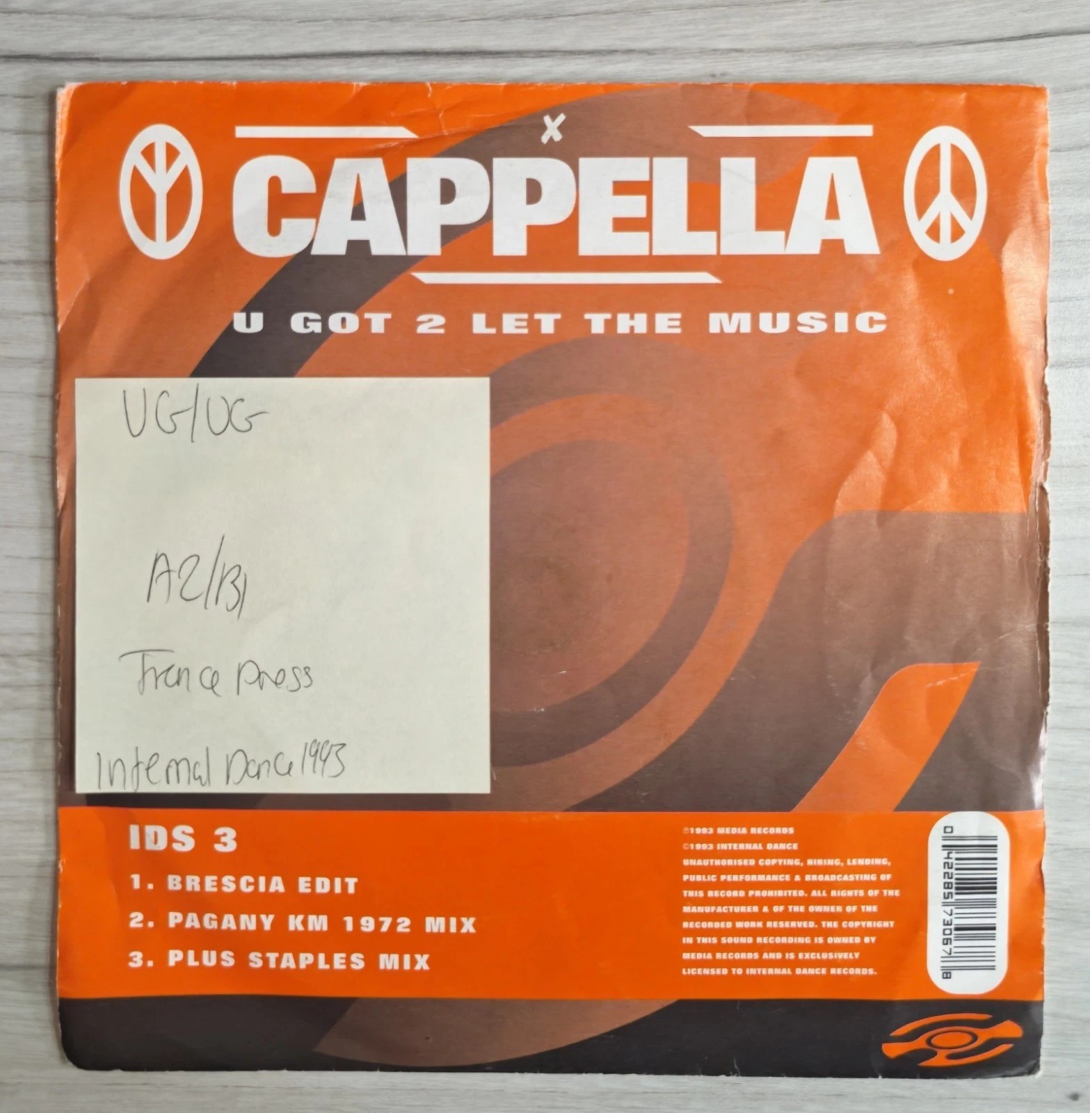 Cappella U Got 2 Let The Music Vinyl Record 7" VG/VG IDS 3 1993 vinyl record sleeve Cappella U Got 2 Let The Music Vinyl Record 7" VG/VG IDS 3 1993 vinyl record sleeve