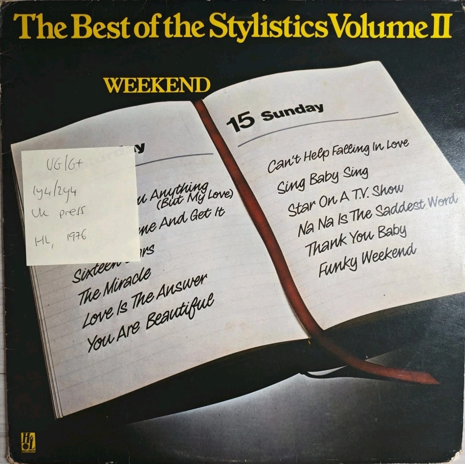 The Stylistics The Best Of Vol II Vinyl Record LP VG/G+ 9109 010 1976 vinyl record sleeve The Stylistics The Best Of Vol II Vinyl Record LP VG/G+ 9109 010 1976 vinyl record sleeve