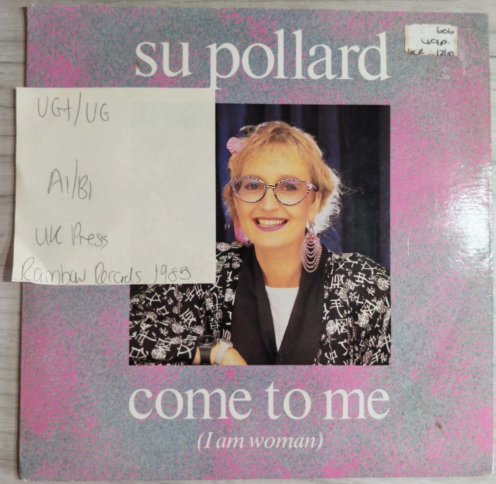 Su Pollard Come To Me (I Am Woman) Vinyl Record 7" VG+/VG RBR 1 1985 vinyl record sleeve Su Pollard Come To Me (I Am Woman) Vinyl Record 7" VG+/VG RBR 1 1985 vinyl record sleeve