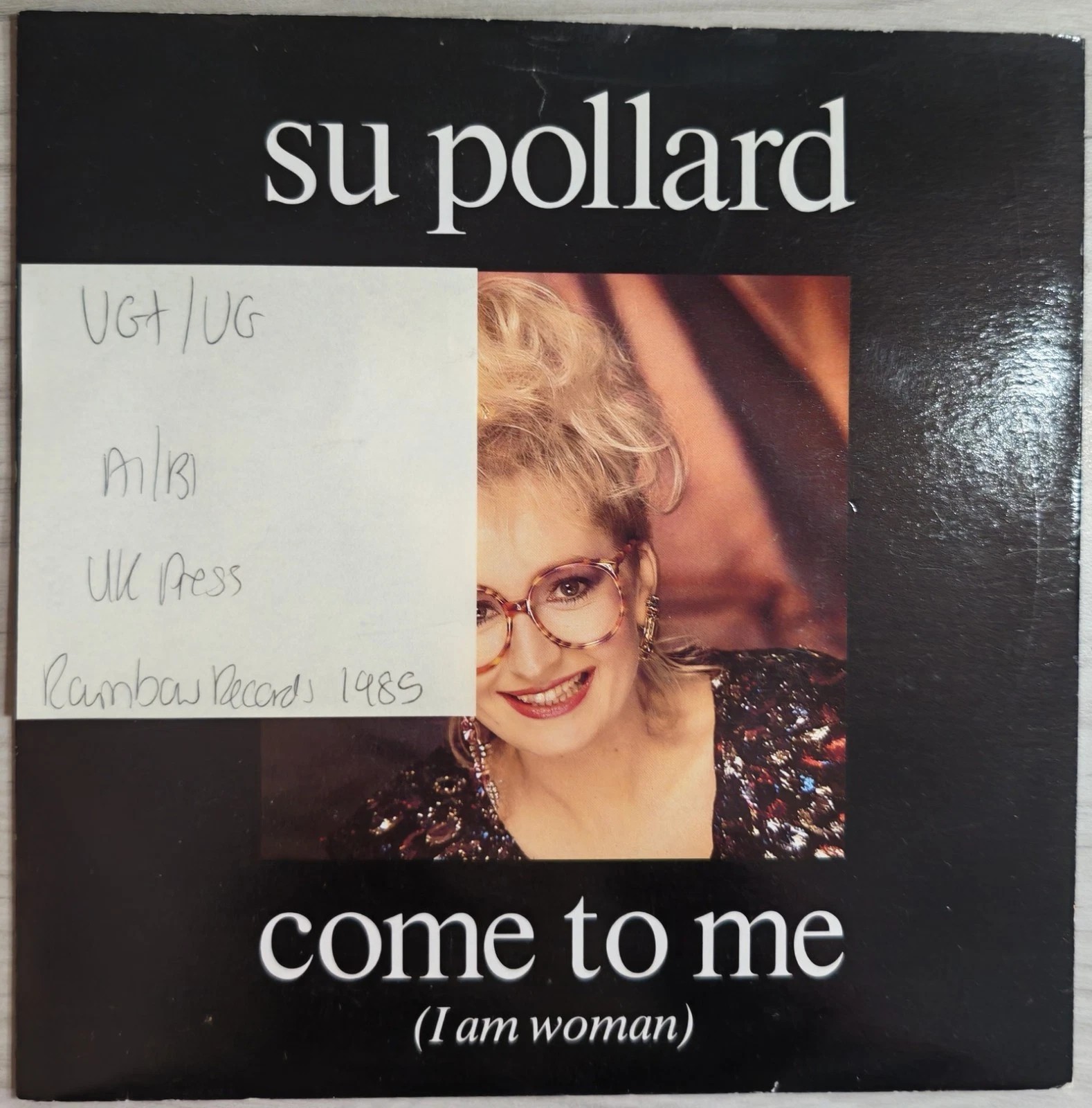 Su Pollard Come To Me (I Am Woman) Vinyl Record 7" VG+/VG RBR 11 1985 vinyl record sleeve Su Pollard Come To Me (I Am Woman) Vinyl Record 7" VG+/VG RBR 11 1985 vinyl record sleeve