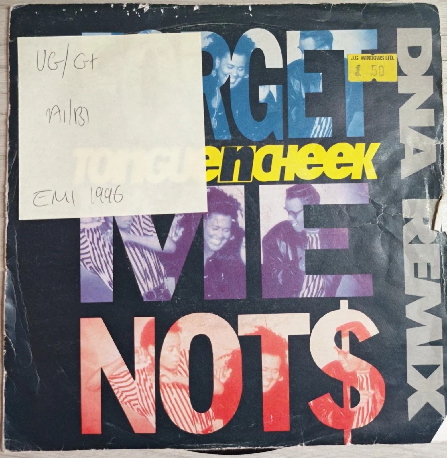 Tongue 'N' Cheek Forget Me Not$ (DNA Remix) Vinyl Record 7" VG/G+ SY 39 1990 vinyl record sleeve Tongue 'N' Cheek Forget Me Not$ (DNA Remix) Vinyl Record 7" VG/G+ SY 39 1990 vinyl record sleeve