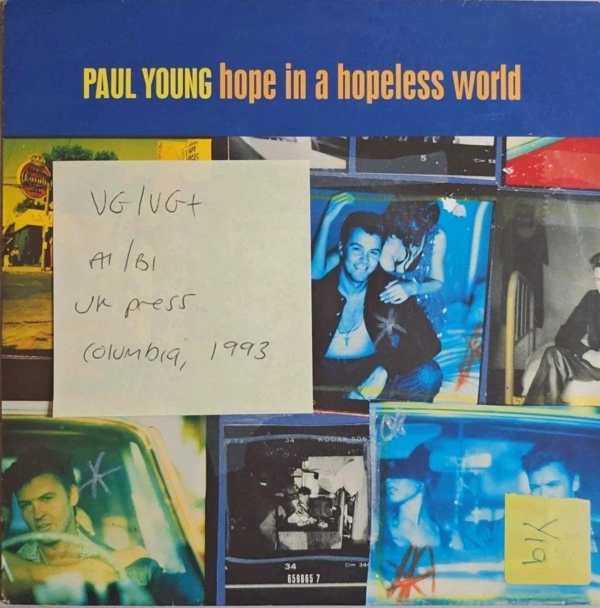 Paul Young Hope In A Hopeless World Vinyl Record VG/VG+ 659865 1993 vinyl record sleeve Paul Young Hope In A Hopeless World Vinyl Record VG/VG+ 659865 1993 vinyl record sleeve