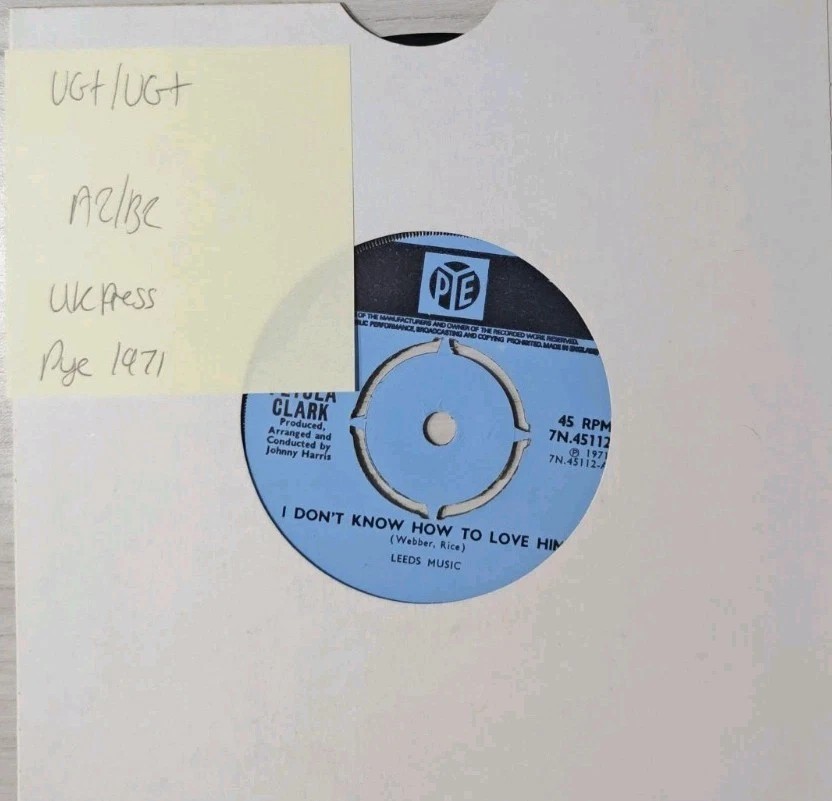 Petula Clark I Don’t Know How To Love Him Vinyl Record VG+/VG+ 7N 45112 vinyl record sleeve Petula Clark I Don’t Know How To Love Him Vinyl Record VG+/VG+ 7N 45112 vinyl record sleeve