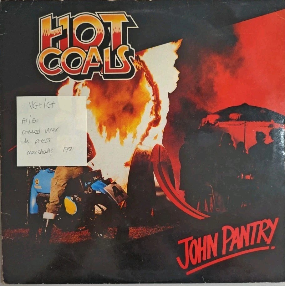 John Pantry Hot Coals Vinyl Record LP VG+/G+ MRT1003 1981 vinyl record sleeve John Pantry Hot Coals Vinyl Record LP VG+/G+ MRT1003 1981 vinyl record sleeve