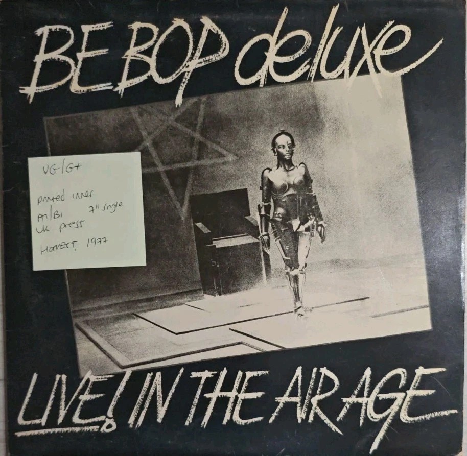 BeBop Deluxe Live! In The Air Age Vinyl Record VG/G+ SHVL 816 1977 + 7" Single vinyl record sleeve BeBop Deluxe Live! In The Air Age Vinyl Record VG/G+ SHVL 816 1977 + 7" Single vinyl record sleeve