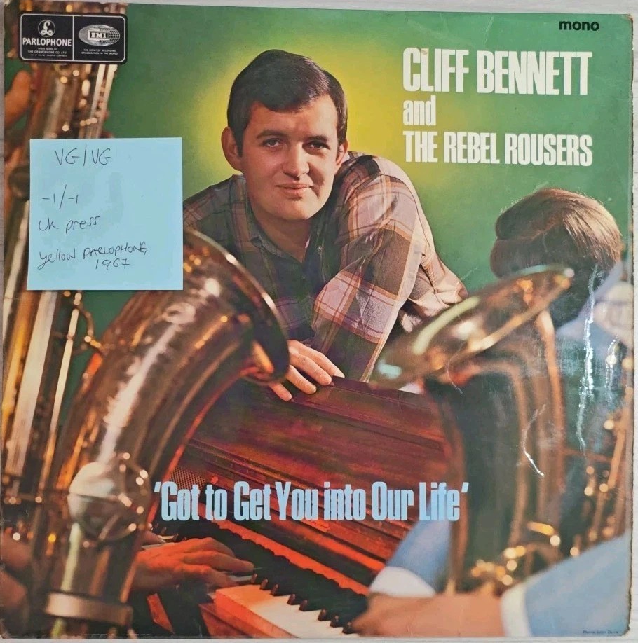 Cliff Bennett & Rebel Rousers Get You Into Our Life Vinyl Record VG/VG PMC7017 vinyl record sleeve Cliff Bennett & Rebel Rousers Get You Into Our Life Vinyl Record VG/VG PMC7017 vinyl record sleeve