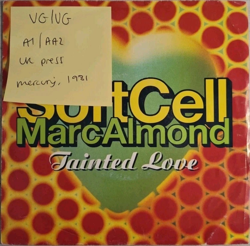 Soft Cell Tainted Love Vinyl Record 7" VG/VG SOFT 2 1991 vinyl record sleeve Soft Cell Tainted Love Vinyl Record 7" VG/VG SOFT 2 1991 vinyl record sleeve