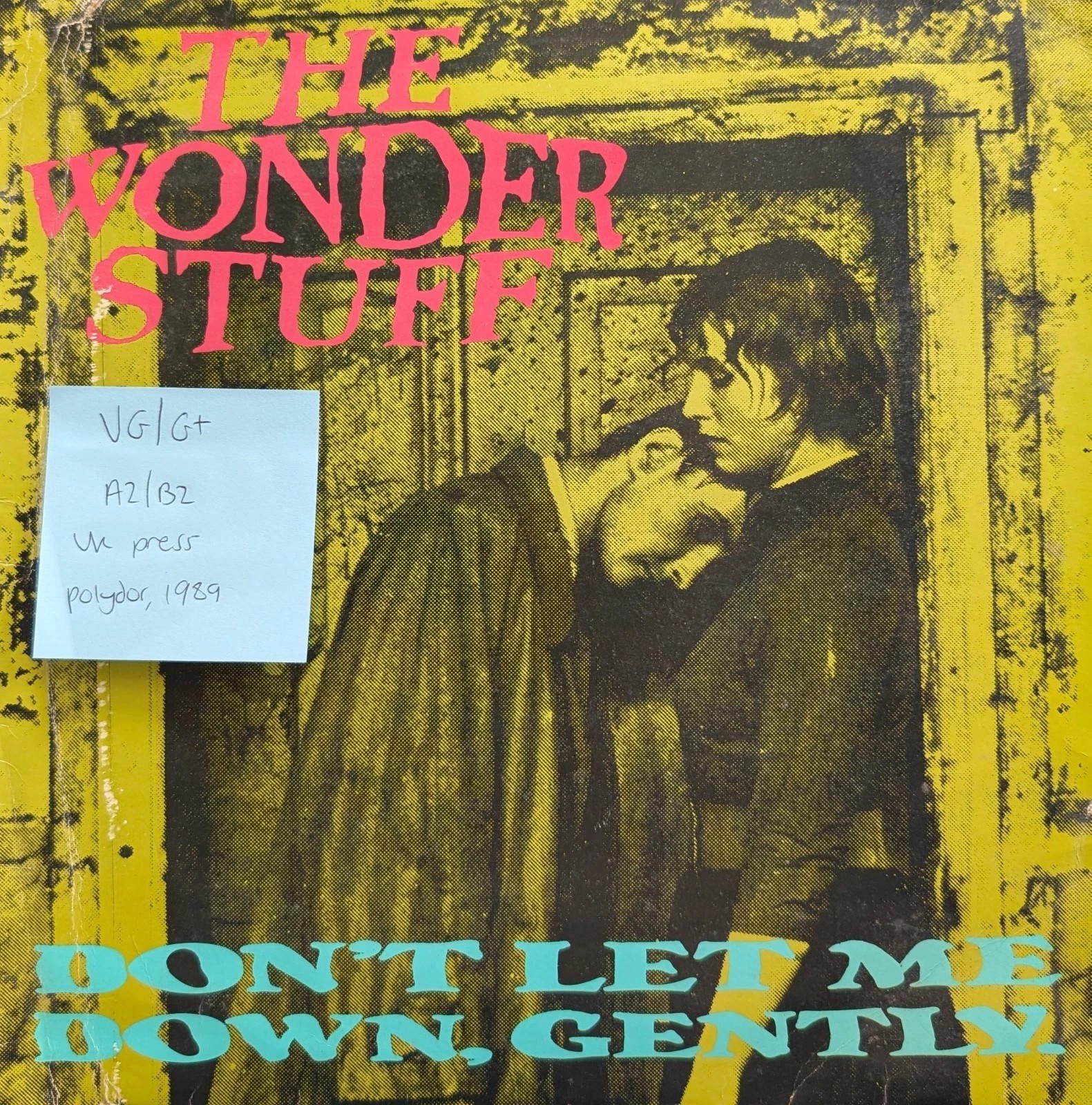 The Wonder Stuff Don't Let Me Down Gently Vinyl Record 12" VG/G+ GONEX 7 1989 vinyl record sleeve The Wonder Stuff Don't Let Me Down Gently Vinyl Record 12" VG/G+ GONEX 7 1989 vinyl record sleeve