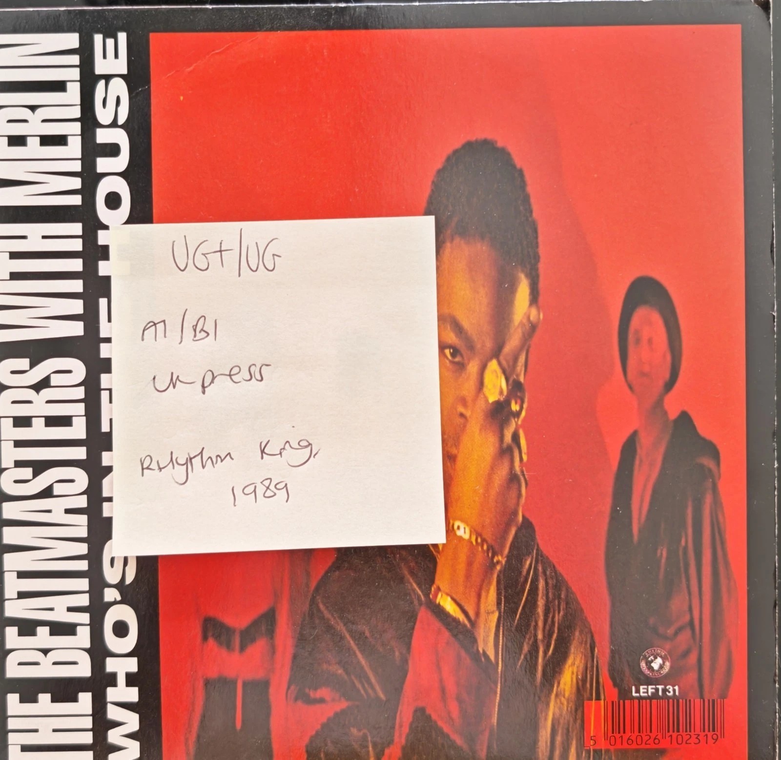 The Beatmasters With Merlin Who's In The House Vinyl Record VG+/VG LEFT31 1989 vinyl record sleeve The Beatmasters With Merlin Who's In The House Vinyl Record VG+/VG LEFT31 1989 vinyl record sleeve